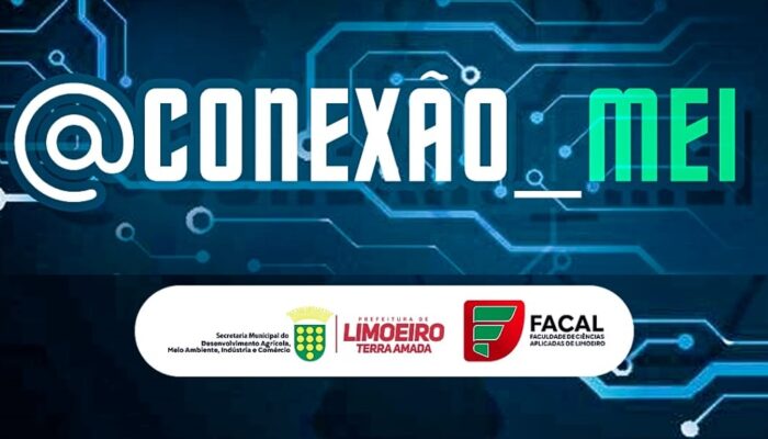 Prefeitura de Limoeiro e FACAL lançam Projeto Conexão MEI