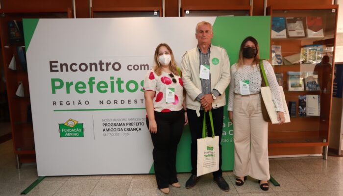 Limoeiro participa do Encontro com Prefeitos da Região Nordeste promovido pela Fundação Abrinq